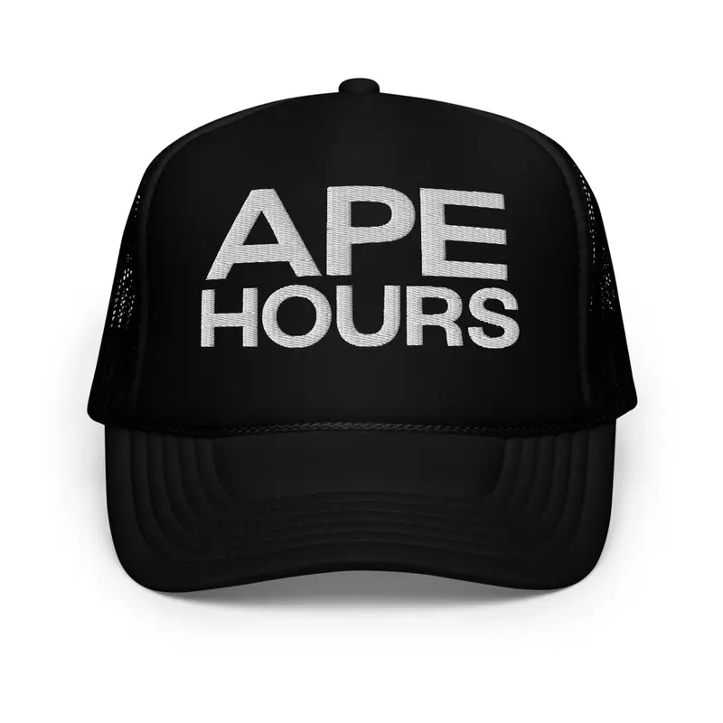 "Ape Hours" Trucker 